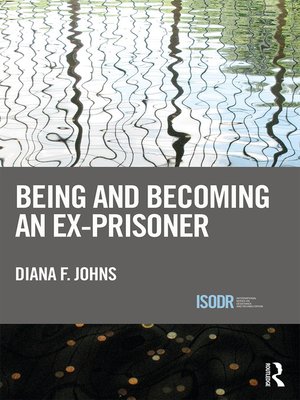 cover image of Being and Becoming an Ex-Prisoner